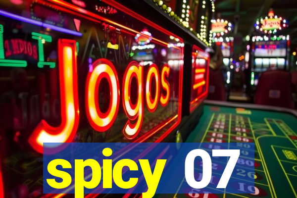 spicy 07