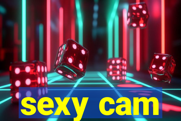 sexy cam