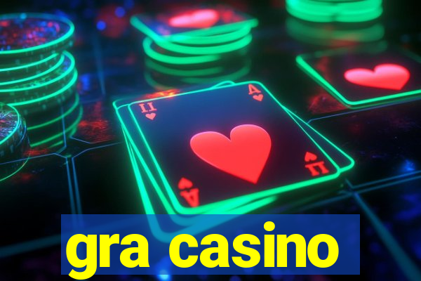 gra casino