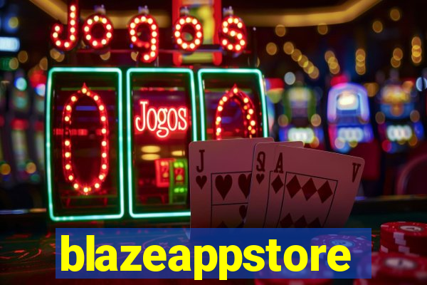 blazeappstore