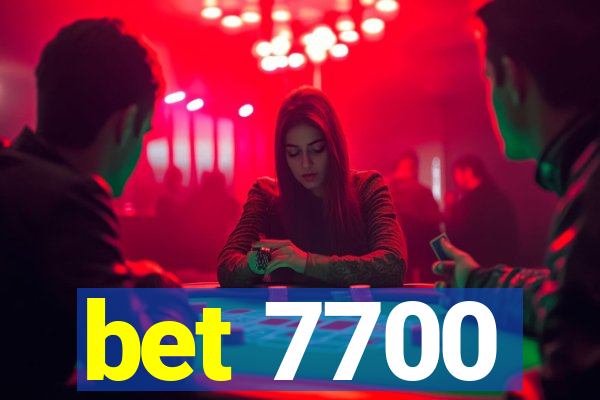 bet 7700