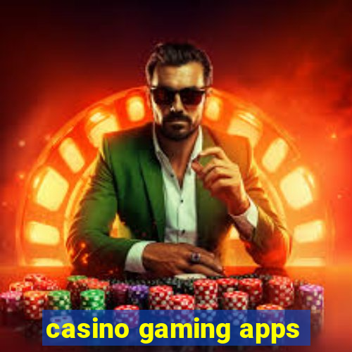 casino gaming apps