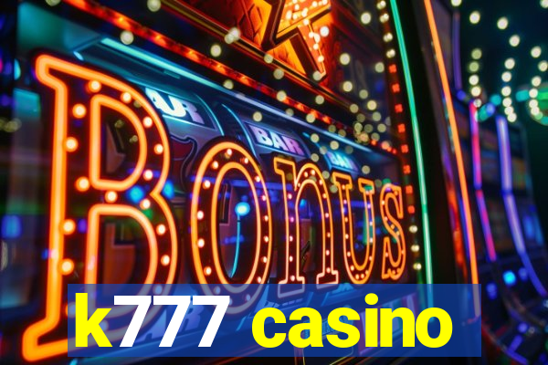 k777 casino