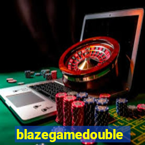 blazegamedouble