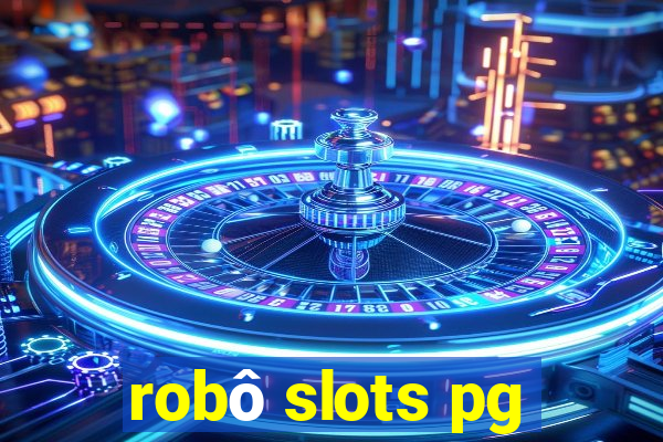 robô slots pg