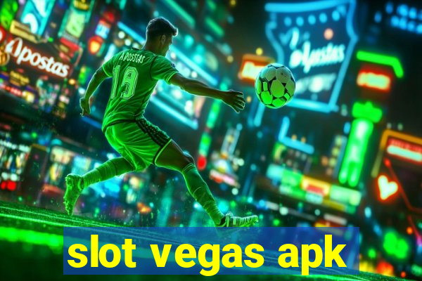 slot vegas apk