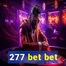 277 bet bet