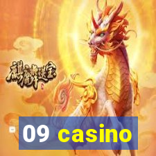 09 casino