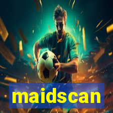 maidscan