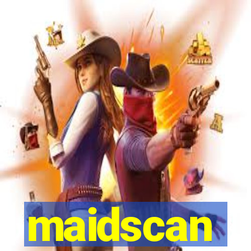 maidscan