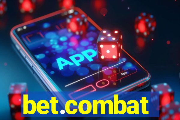 bet.combat