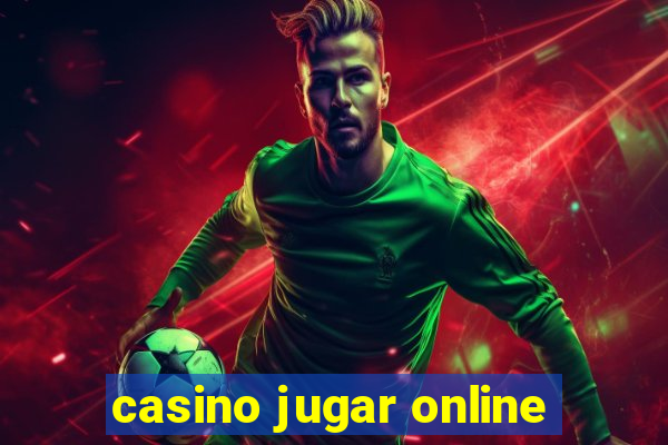 casino jugar online