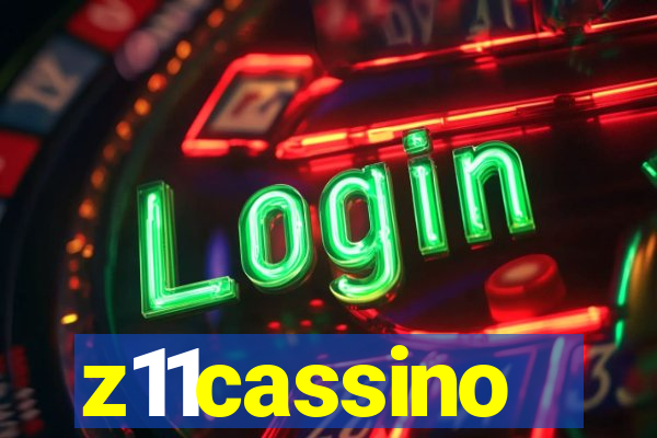 z11cassino