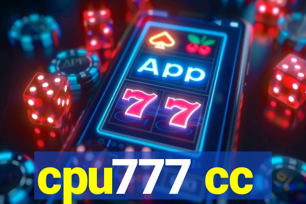 cpu777 cc