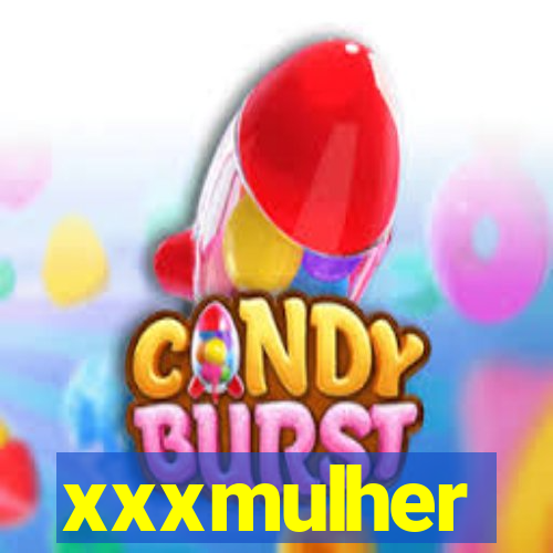 xxxmulher