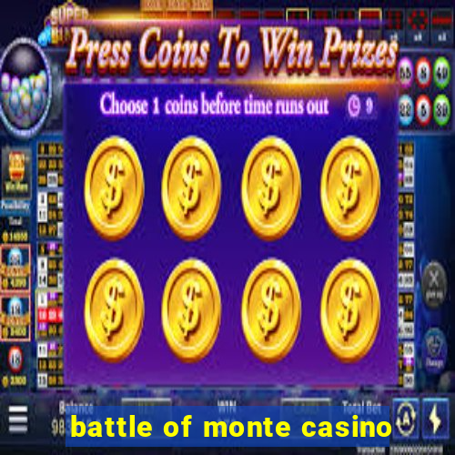 battle of monte casino