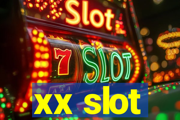 xx slot