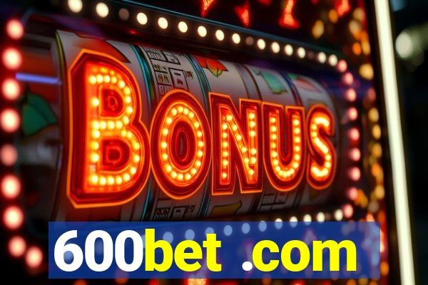 600bet .com