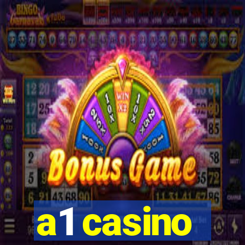 a1 casino