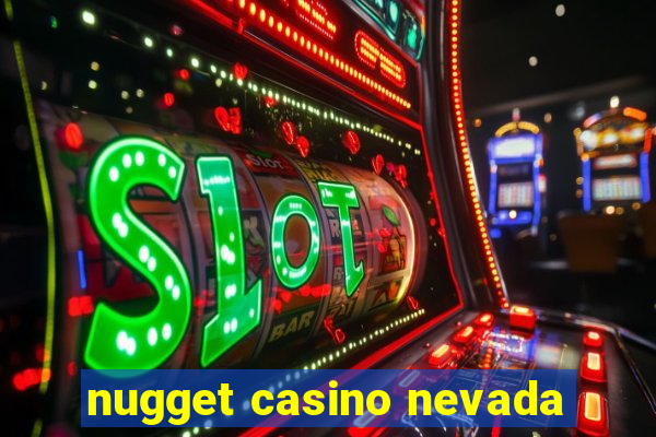 nugget casino nevada