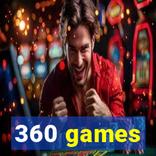 360 games