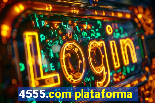 4555.com plataforma