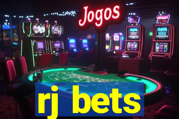 rj bets