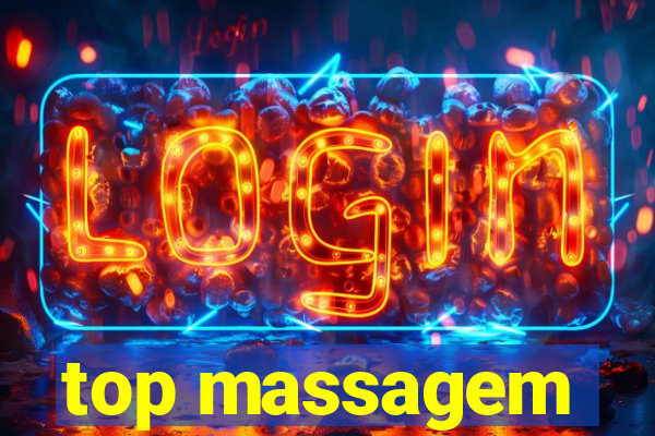 top massagem