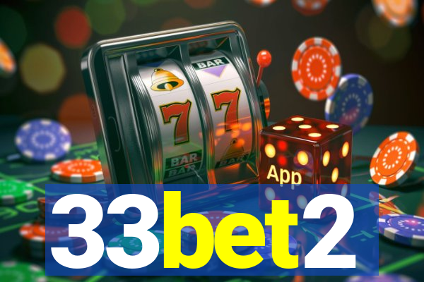 33bet2