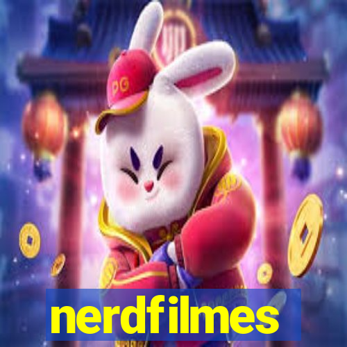 nerdfilmes