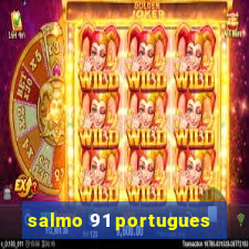 salmo 91 portugues