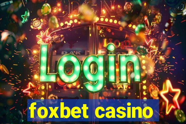 foxbet casino