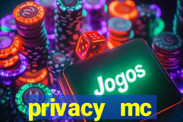 privacy mc pipoquinha gratis