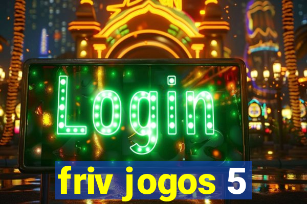 friv jogos 5