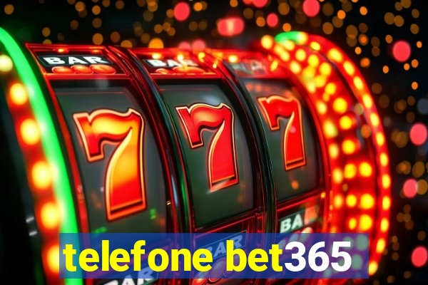 telefone bet365