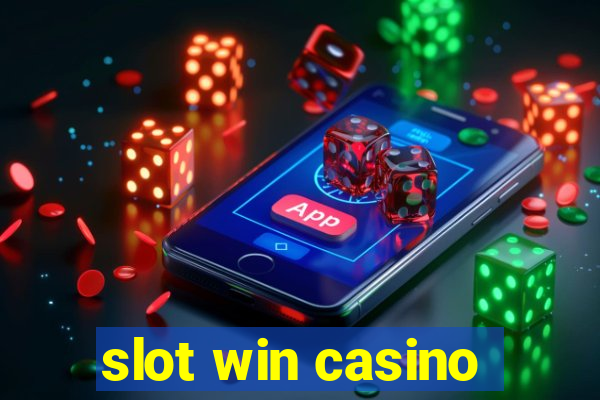 slot win casino