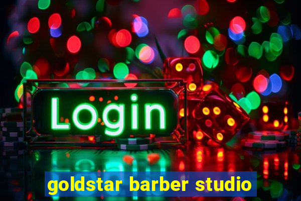 goldstar barber studio