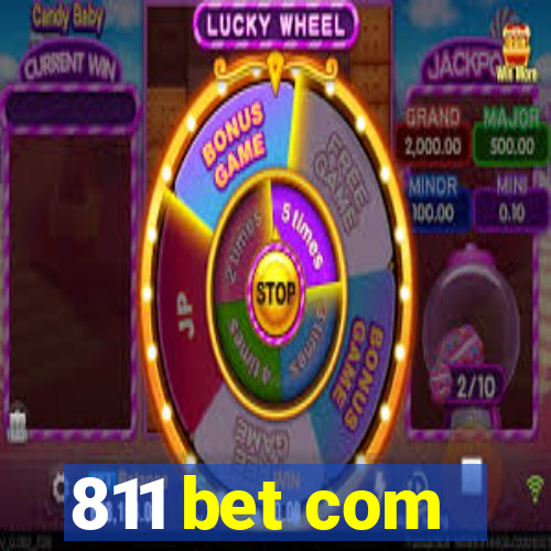 811 bet com