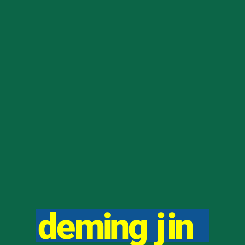 deming jin