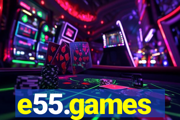 e55.games