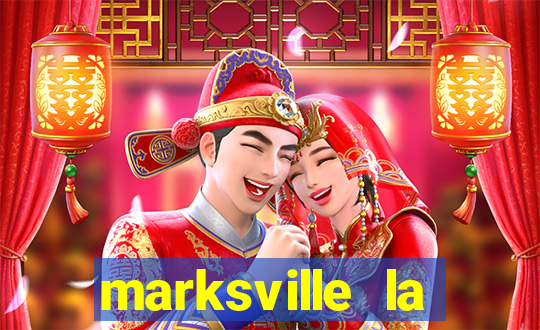 marksville la paragon casino