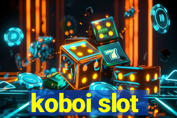 koboi slot