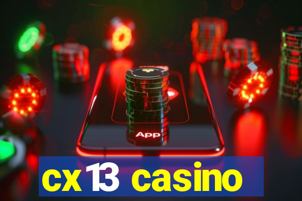 cx13 casino