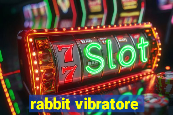 rabbit vibratore