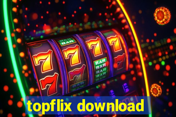 topflix download