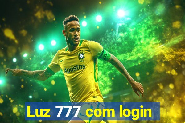 Luz 777 com login