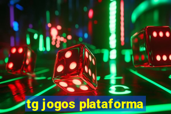 tg jogos plataforma