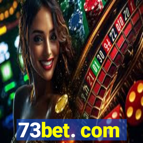 73bet. com