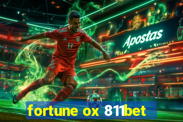 fortune ox 811bet