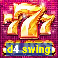 d4 swing